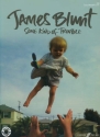 James Blunt: Some Kind of Trouble piano/vocal/guitar songbook
