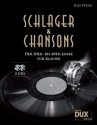Schlager und Chansons der 20er und 40er Jahre (+2 CD's): f�r Klavier (mit Text und Akkorden)