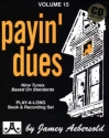 Payin' Dues - 9 Tunes based on Standards 