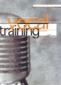 Vocal Training (+2CD's): Arbeitsbuch f�r die Ausbildung der Stimme als Instrument