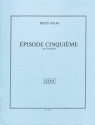 �pisode cinqui�me pour violoncelle