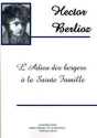BERLIOZ ADIEU DES BERGERS (ENFANCE DU CHRIST) CHOEUR (SATB)/CORDES/HTB/CLA/PARTITION