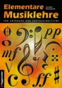 Elementare Musiklehre f�r Anf�nger und Fortgeschrittene 