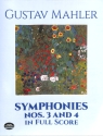 Symphonies no.3 and no.4 for orchestra full score