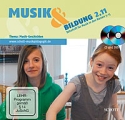 MUB CD+DVD zu Musik & Bildung 2011/02