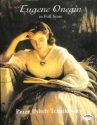 Eugen Onegin op.24 lyric scenes in 3 actsre full score