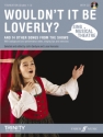 Wouldn't it be loverly (+CD) songbook vocal/piano/guitar