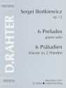 6 Pr�ludien op.13 f�r Klavier