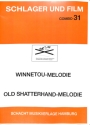 Winnetou-Melodie / Old-Shatterhand-Melodie: f�r Combo Stimmen