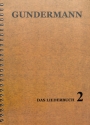 Gundermann - Das Liederbuch Band 2 Melodienausgabe mit Akkordsymbolen