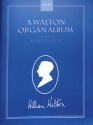 A Walton Organ Album  