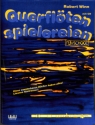 Querfl�tenspielereien (+CD) f�r Fl�te und Klavier