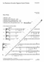 La Passione di Ges� Cristo Soli SATB, Coro SATB , 2 Fl, 2 Ob, 2 Fg, 2 Cor, 2 Tr,Timp, 2 Vl, Va, V CH CP