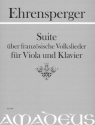 EHRENSPERGER Suite �ber franz�sische Volkslieder Viola, Klavier