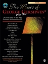 The music of George Gershwin plus one flute (+CD): 20 great songs to play with orchestral accompaniment