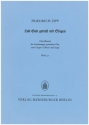 Lob Gott getrost mit Singen 3st gemischter Chor, 2V (Ob), Orgel (Vc ad lib.). Werk 37