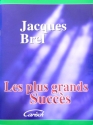 Jacques Brel: Les plus grands succ�s Songbook Gesang und Klavier/Gitarre