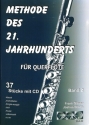 Methode des 21. Jahrhunderts Band 2 (+CD) f�r Querfl�te