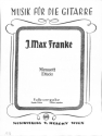 J. Max Franke Menuett und Et�de Git