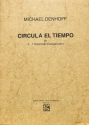 Circula el tiempo f�r 4?1 Campanulen (Violoncelli) Spielpartitur / Abgabe in Spielst�rke