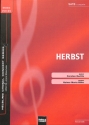Herbst  f�r gem Chor a cappella Chorpartitur