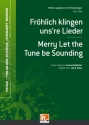 Fr�hlich klingen uns're Lieder TTBB