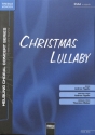 Christmas Lullaby f�r Frauenchor (SSAA) a cappella  Chorpartitur