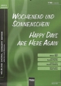 Wochenend und Sonnenschein f�r M�nnerchor a cappella Chorpartitur (dt/en)