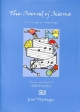 The Sound of Science Five Songs for Young Singers - Commissioned by Surrey Youth Music and Klavierauszug Ges/Klav