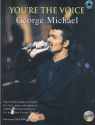 You're the Voice (+CD): George Michael 10 popular classics arranged for voice, guitar and piano