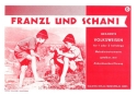Franzl und Schani - bekannte Volksweisen f�r 1-2 Melodieinstrumente (mit Akkorden) Stimmen