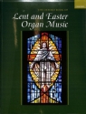 The Oxford Book of Lent and Easter Organ Music for organ