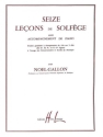 NOEL-GALLON Le�ons 3 cl�s (16) avec accompagnement Solf�ge partition