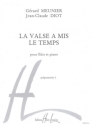 La valse a mis le temps pour fl�te et piano