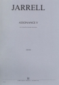 JARRELL Michael Assonance V (chaque jour n'est qu'une tr�ve...) violoncelle et 4 groupes instrumentaux partition