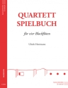 Quartettspielbuch f�r 4 Blockfl�ten Partitur und Stimmen