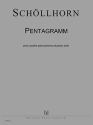 SCHOLLHORN Johannes Pentagramm piano et 4 percussions partition