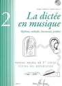 La dict�e en musique vol.2 - niveau milieu (+CD)  textes du r�pertoire