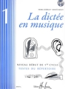 La dict�e en musique vol.1 - niveau d�but (+CD)  textes du r�pertoire