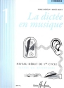 La dict�e en musique vol.1 - niveau d�but  corrig� (professeur)