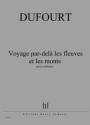 Voyage par-del� les fleuves et les monts pour grand orchestre partition