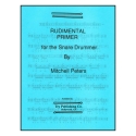 Rudimental Primer for the snare drummer