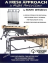 A fresh Approach to Mallet Percussion (+CD +CD-ROM)