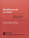 Blockfl�tenmusik aus Berlin f�r 3 Blockfl�ten (SSA) Spielpartitur
