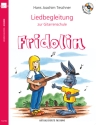 Der gro�e Fridolin - Liedbegleitung (+CD) f�r Gitarre Neuauflage 2013