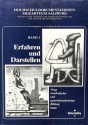 Erfahren und Darstellen Wege musikalischer und gesamtk�nstlerischer Bildung heute