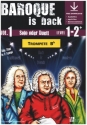 Baroque is back vol.1 (+ Online Audio) f�r 1-2 Trompeten in B (Klavier ad lib zum Ausdrucken als PDF)