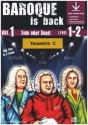 Baroque is back vol.1 (+ Online Audio) f�r 1-2 Trompeten in C (Klavier ad lib zum Ausdrucken als PDF)