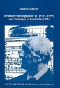 Bruckner-Bibliographie Band 2 (1975-1999) und Nachtr�ge zu Band 1 (bis 1974)