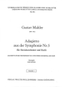 ADAGIETTO AUS DER SINFONIE NR.5 f�r Streichorchester und Harfe Violine 1